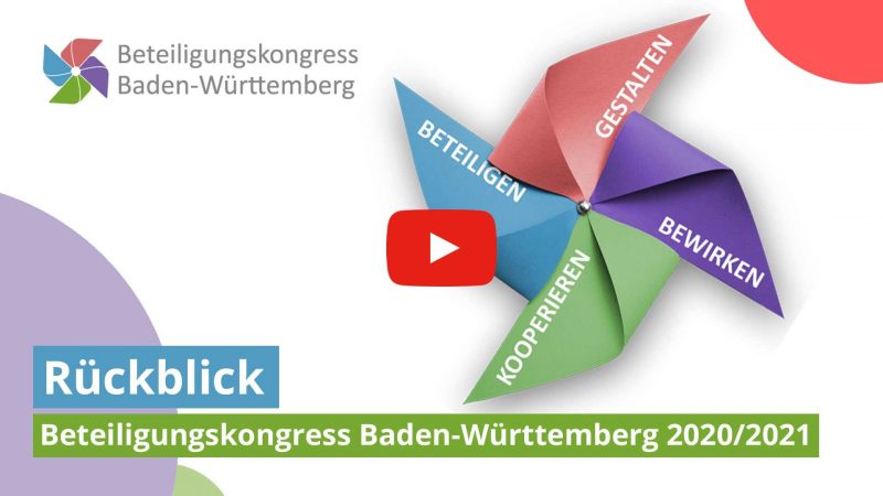 Video zum Rückblick des Beteiligungskongresses Baden-Württemberg 2020/2021