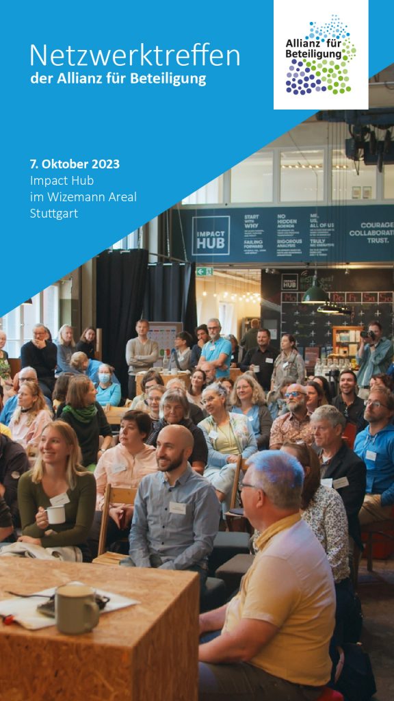 Zu sehen ist das Cover der Dokumentation des Netzwerktreffens der Allianz für Beteiligung, welches am 07.10.2023 im Impact Hub des Wizemann Areals in Stuttgart stattgefunden hat.